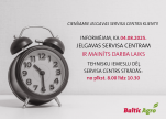 IZMAIŅAS JELGAVAS SERVISA CENTRA DARBA LAIKĀ 04.08.2025.